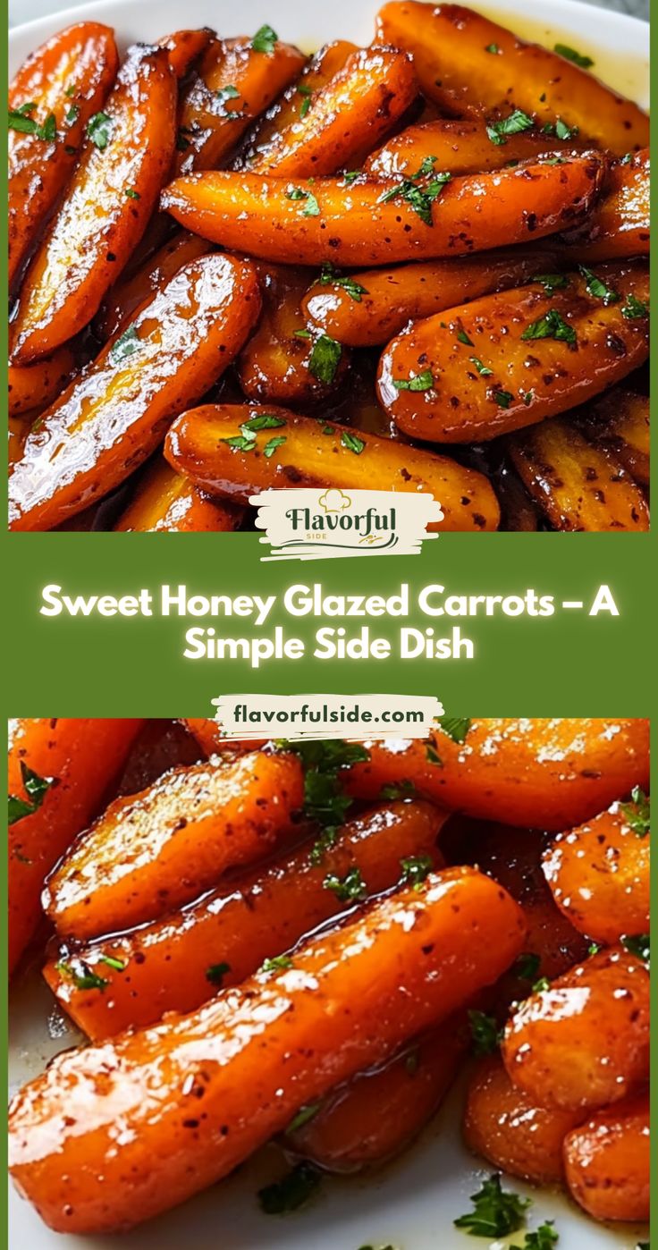Sweet Honey Glazed Carrots
